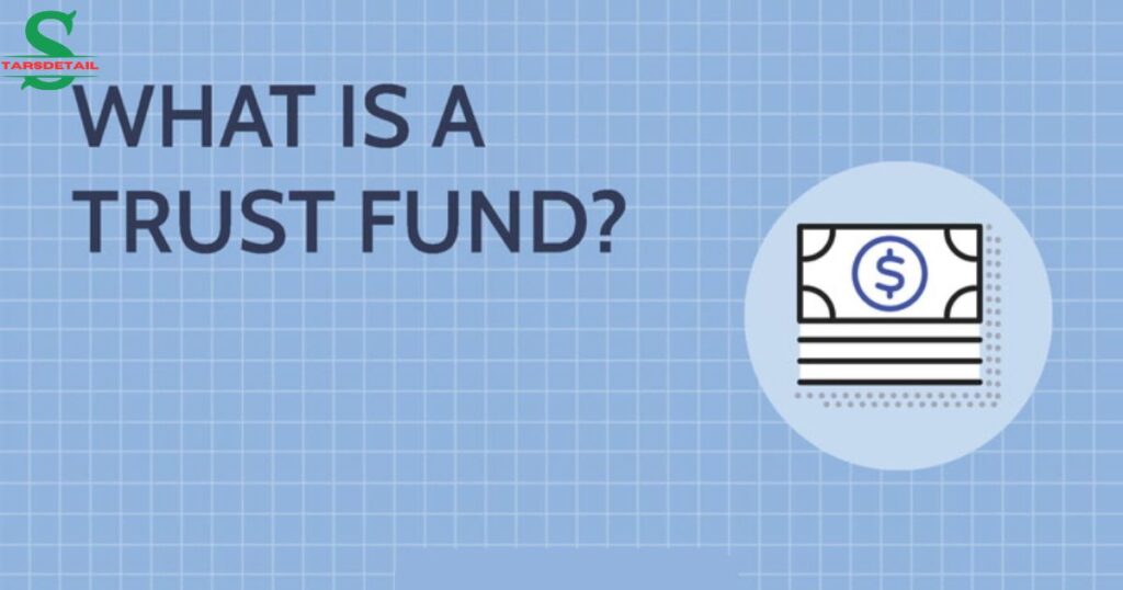 how much do you need to start a trust fund