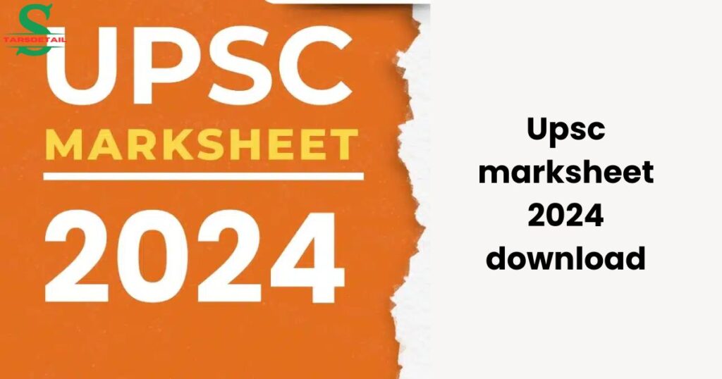 Upsc marksheet 2024 download